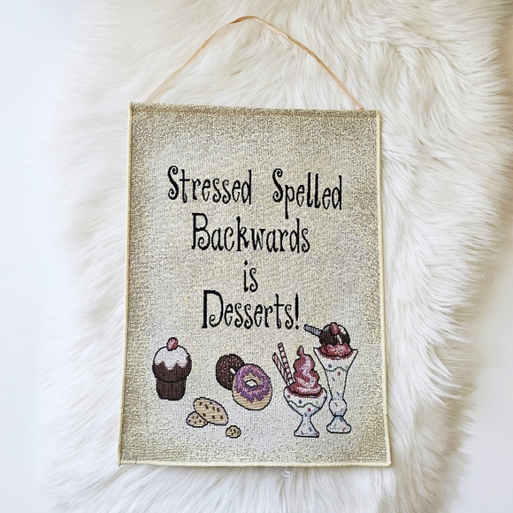 Vintage Fun Banner "Stressed Spelled Backwards Is Desserts!" Kitchen Home Decor - Picture 3 of 13